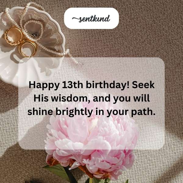 Joyful greetings for your special 13th year!