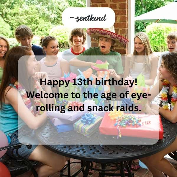 Celebrating a milestone as you turn thirteen.