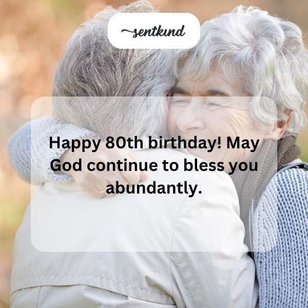 Celebrating your 80th year with happiness and tranquility.