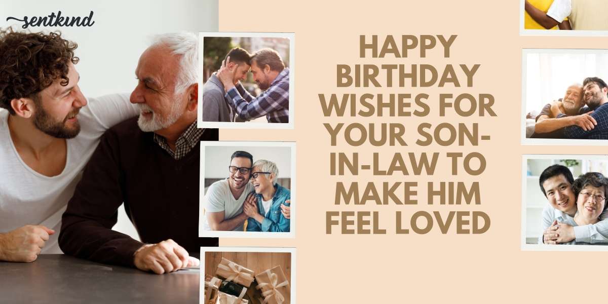 birthday quotes for son in law​