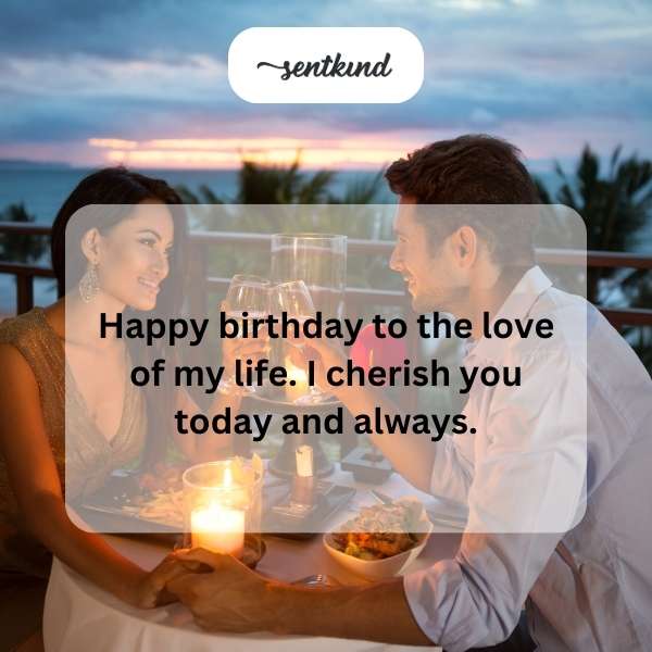 Warm greetings on this special day for the man I adore.