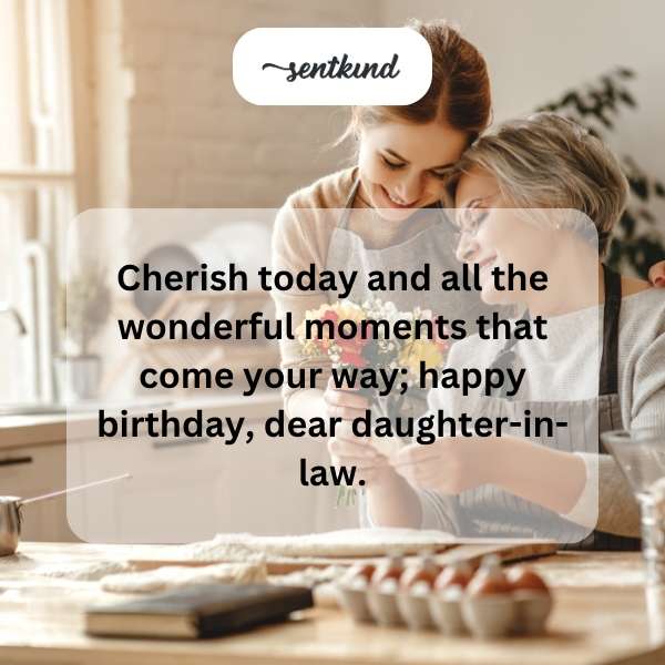 Warm greetings on your special day, beloved daughter-in-law.