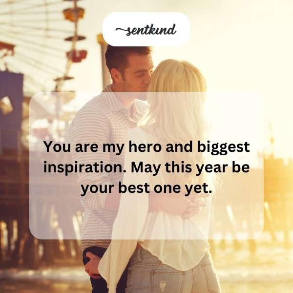 Heartfelt birthday message for a special man.