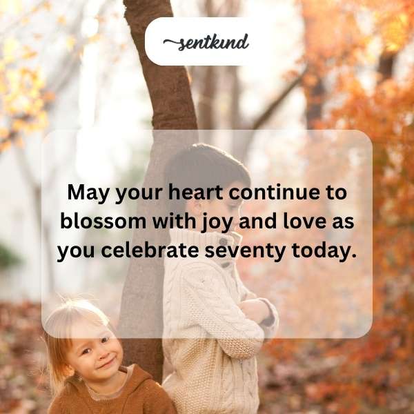 Celebrating a joyful 70th birthday milestone.