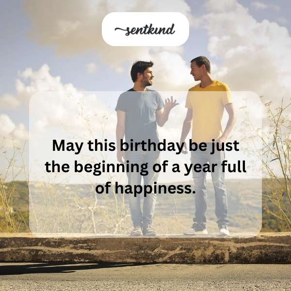 Warm greetings for a gentleman's special day.