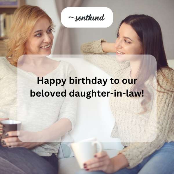 Celebratory greetings for our cherished daughter-in-law's birthday.