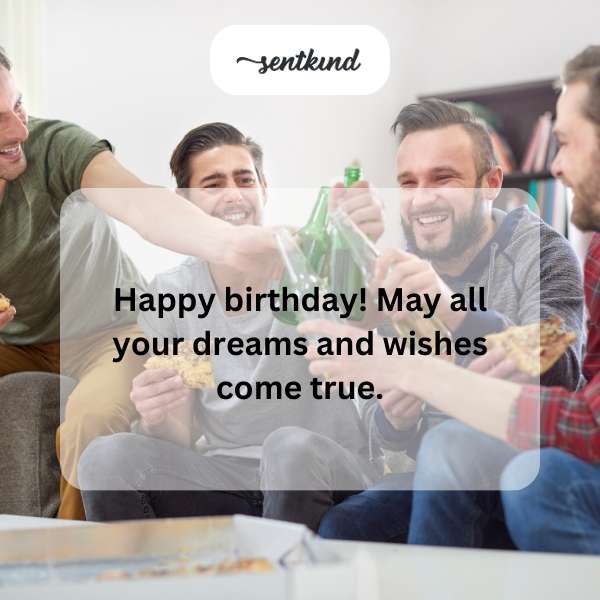 Warm wishes for his special day.
