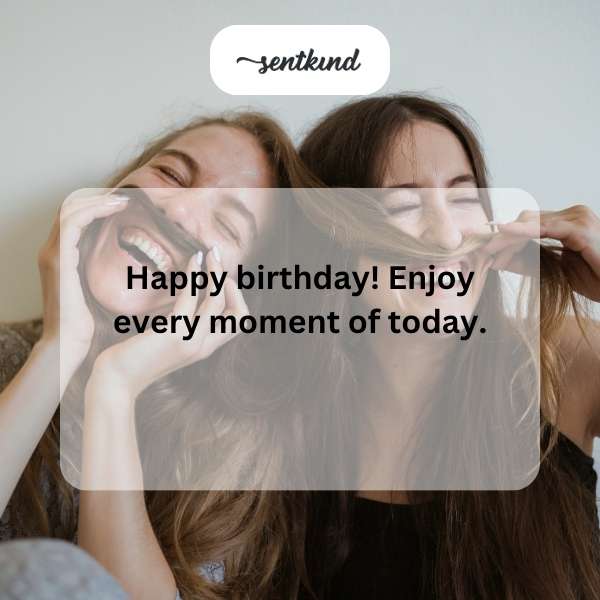 Celebratory message for sister-in-law's special day.
