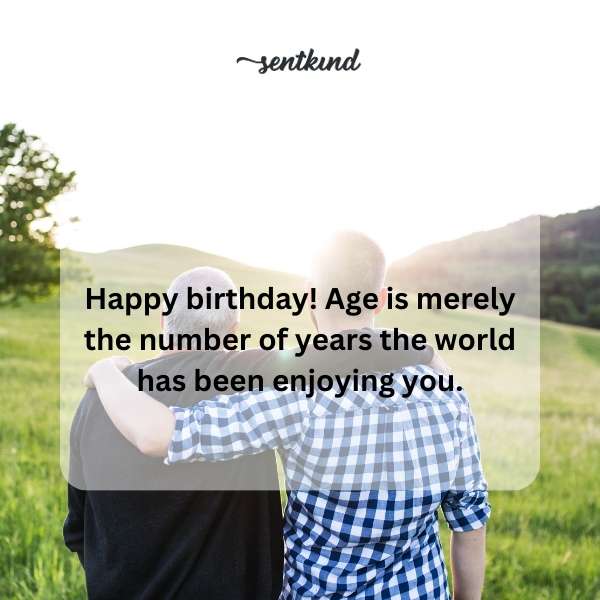 Birthday greetings for a gentleman.