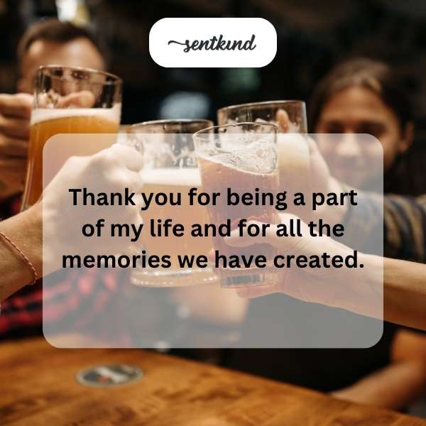 Grateful for your presence and shared experiences.