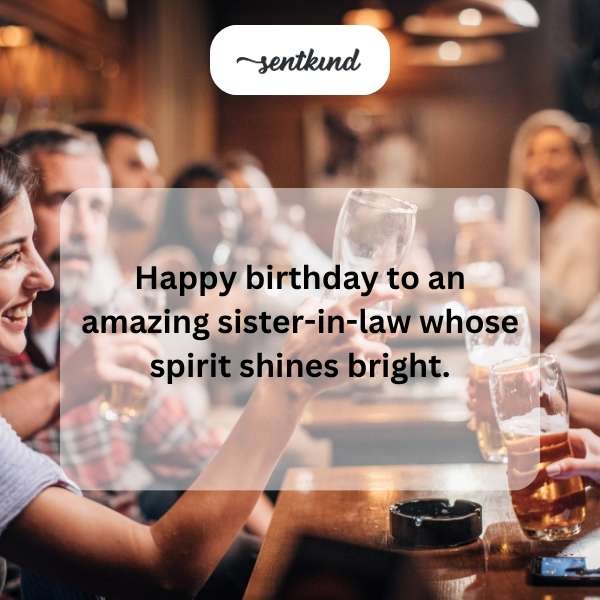 Celebratory message for a wonderful sister-in-law on her special day.