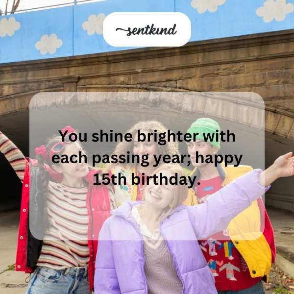 Celebrating the joy of turning 15 with heartfelt hopes and dreams.