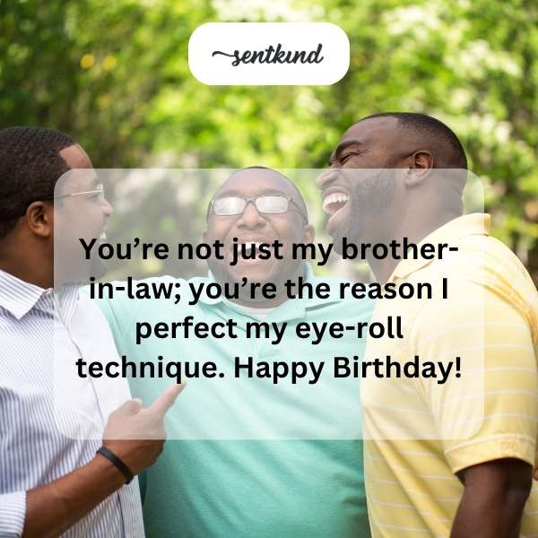 Warm greetings to my brother-in-law on his special day.