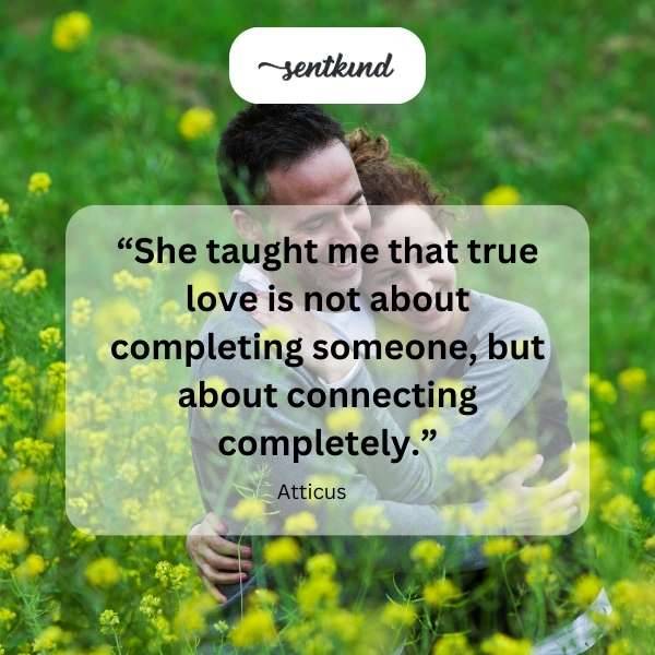 atticus quotes about true love 9